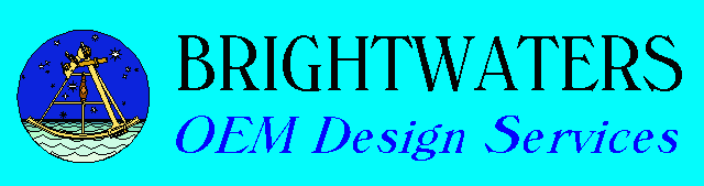 Brightwaters OEM design services.